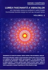 Lumea fascinanta a vibratiilor, vol.2